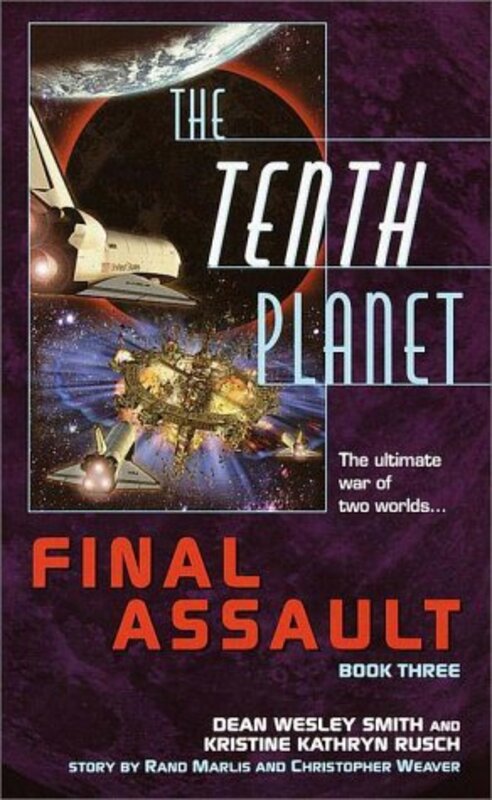 Book cover for "Final Assault" by Kristine Kathryn Rusch