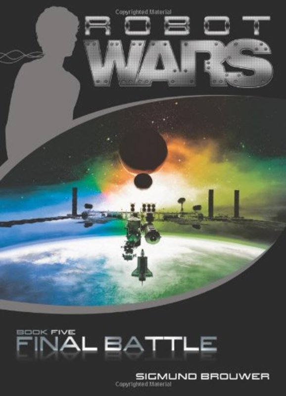 Book cover for "Final Battle" by Sigmund Brouwer