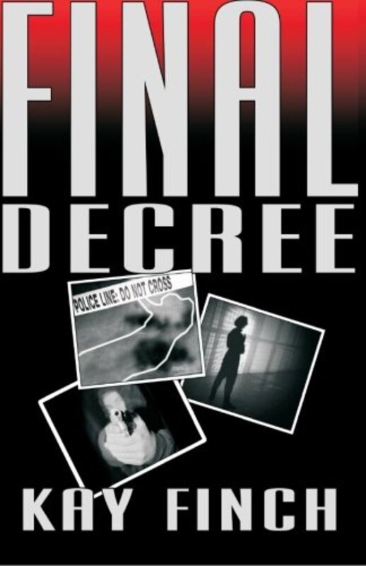 Book cover for "Final Decree" by Kay Finch