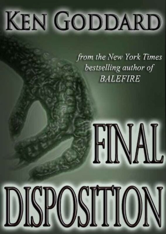 Book cover for "Final Disposition" by Ken Goddard