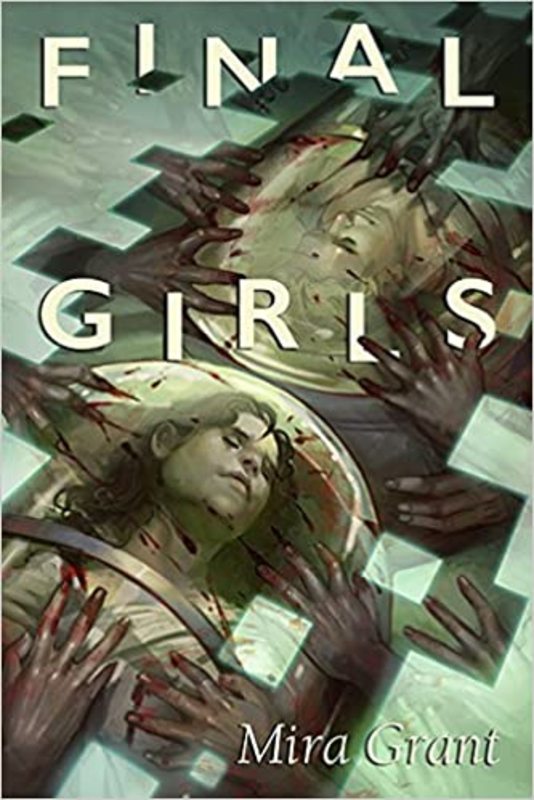 Book cover for "Final Girls" by Seanan McGuire