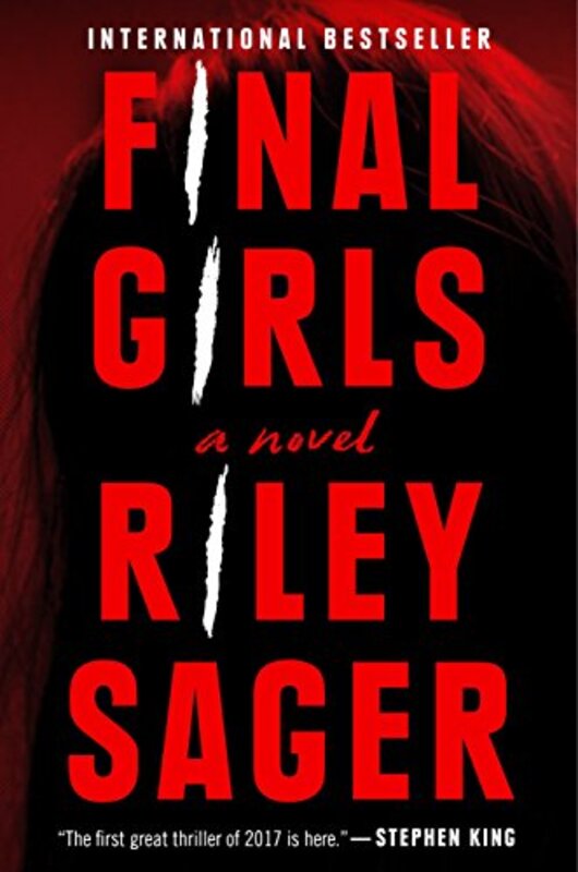 Book cover for "Final Girls" by Riley Sager