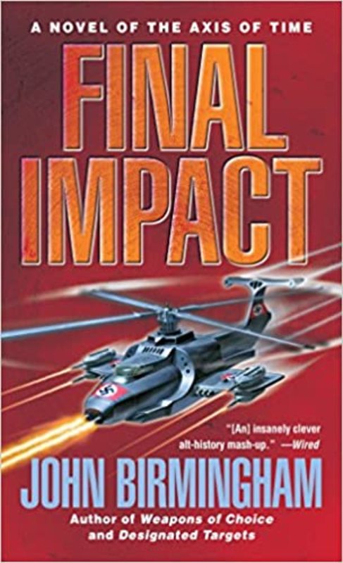Book cover for "Final Impact" by John Birmingham