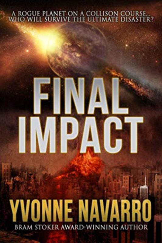 Book cover for "Final Impact" by Yvonne Navarro