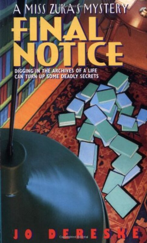 Book cover for "Final Notice" by Jo Dereske