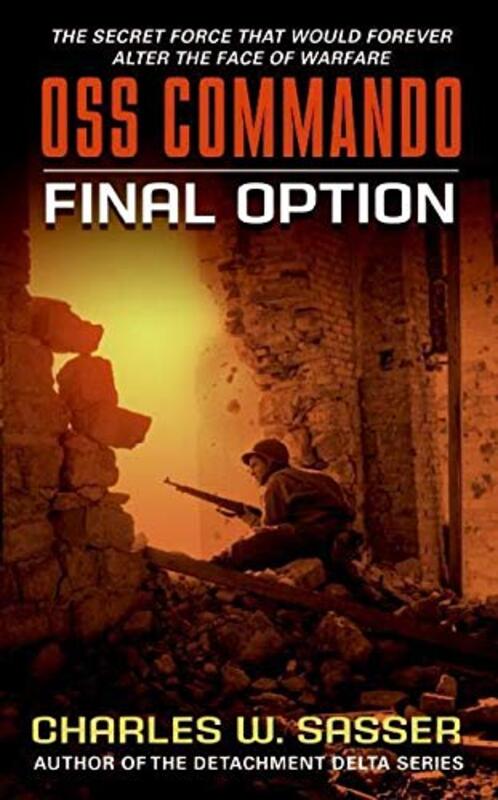 Book cover for "Final Option" by Charles W Sasser