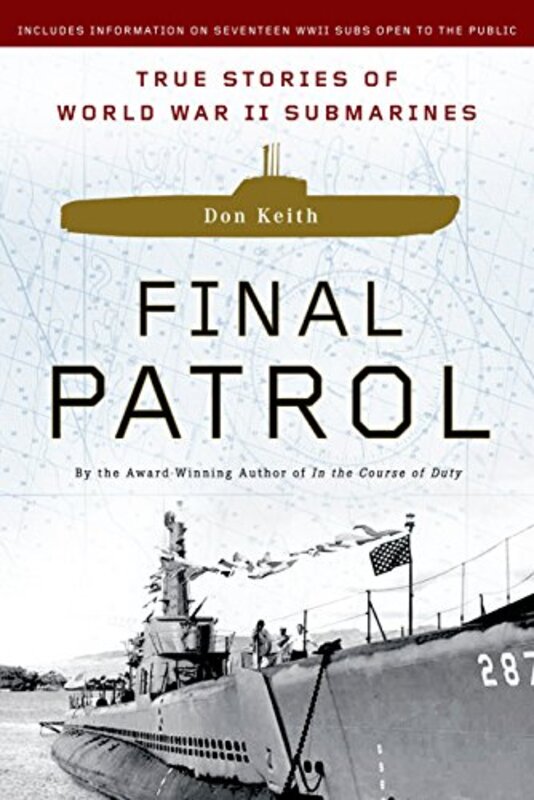 Book cover for "Final Patrol" by Don Keith