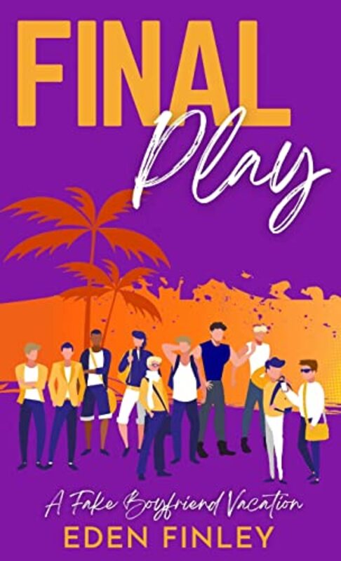 Book cover for "Final Play" by Eden Finley