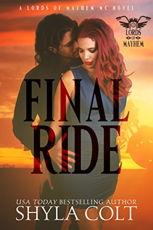 Book cover for "Final Ride" by Shyla Colt