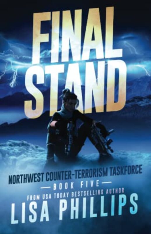 Book cover for "Final Stand" by Lisa Phillips
