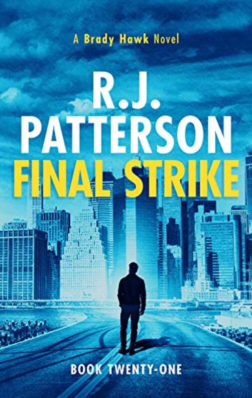 Book cover for "Final Strike" by Jack Patterson