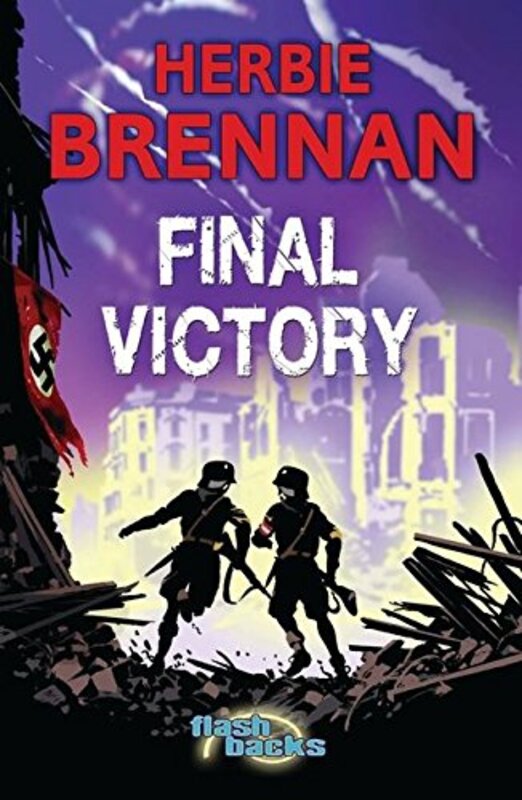 Book cover for "Final Victory" by JH Brennan