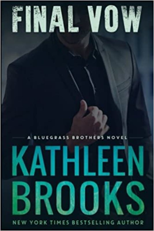 Book cover for "Final Vow" by Kathleen Brooks