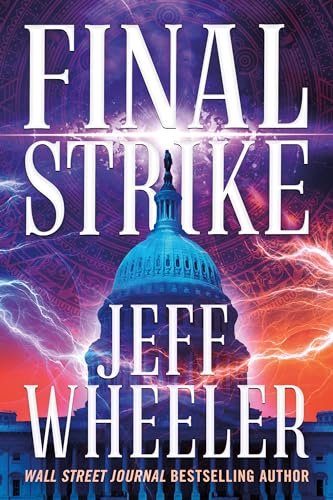 Book cover for "Final Strike" by Jeff Wheeler
