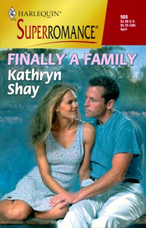 Book cover for "Finally a Family" by Kathryn Shay
