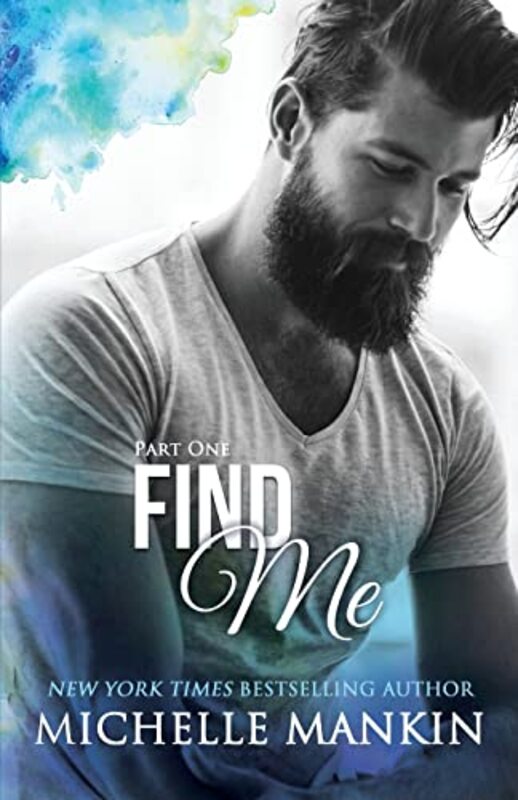 Book cover for "Find Me" by Michelle Mankin