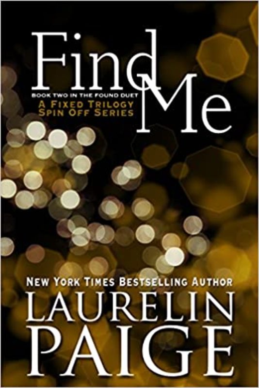 Book cover for "Find Me" by Laurelin Paige