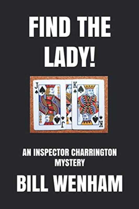 Book cover for "Find The Lady!" by Bill Wenham