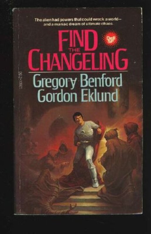 Book cover for "Find the Changeling" by Gregory Benford