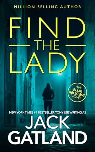 Book cover for "Find The Lady" by Jack Gatland