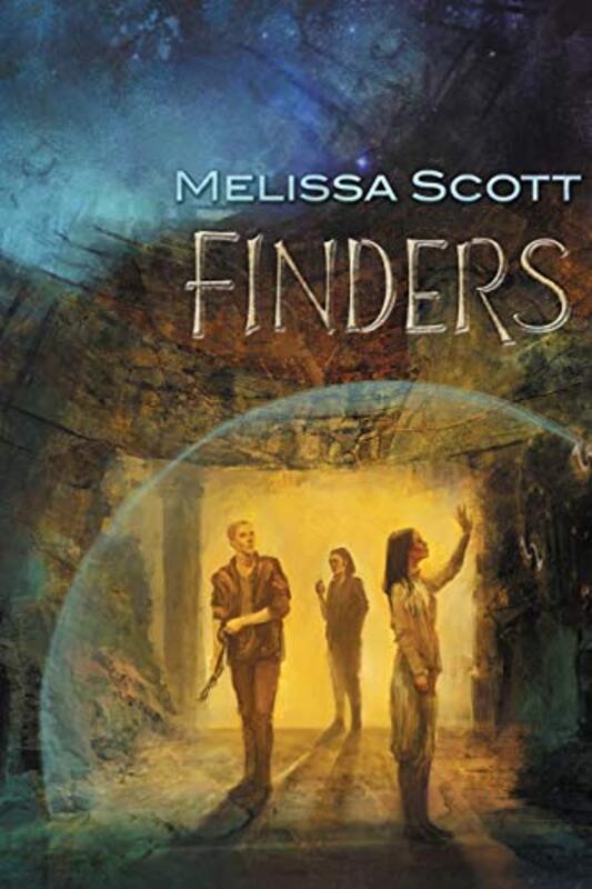 Book cover for "Finders" by Melissa Scott