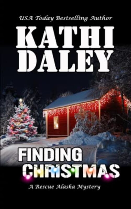 Book cover for "Finding Christmas" by Kathi Daley
