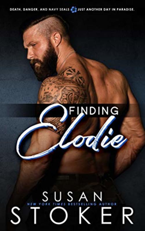 Book cover for "Finding Elodie" by Susan Stoker