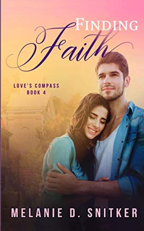 Book cover for "Finding Faith" by Melanie D Snitker