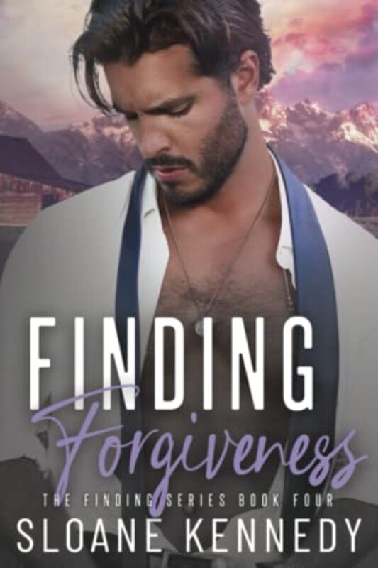 Book cover for "Finding Forgiveness" by Sloane Kennedy