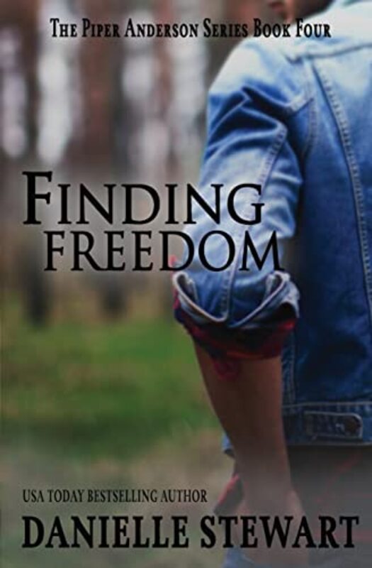 Book cover for "Finding Freedom" by Danielle Stewart