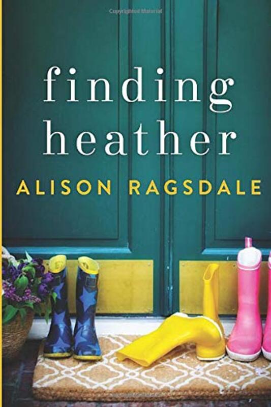 Book cover for "Finding Heather" by Alison Ragsdale