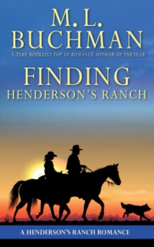 Book cover for "Finding Henderson's Ranch" by ML Buchman