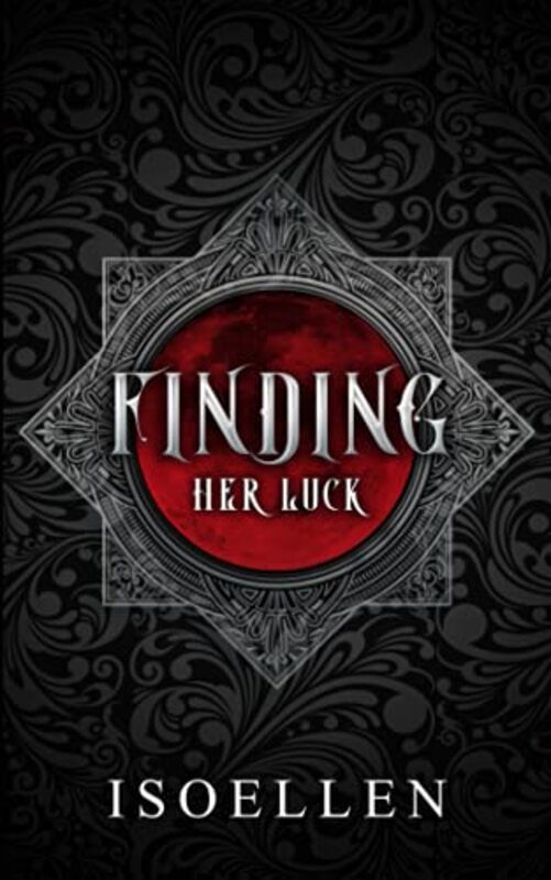 Book cover for "Finding Her Luck" by Isoellen