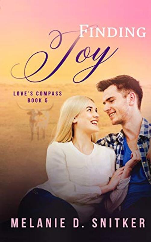 Book cover for "Finding Joy" by Melanie D Snitker