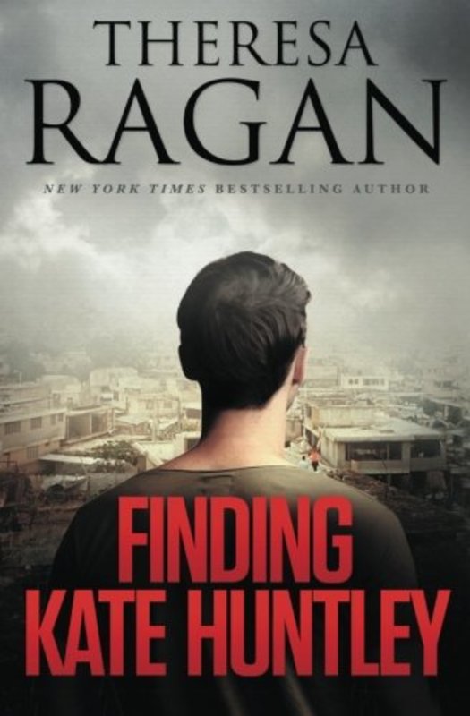 Book cover for "Finding Kate Huntley" by Theresa TR Ragan