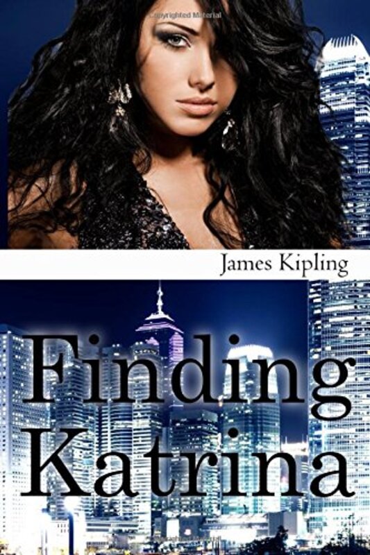 Book cover for "Finding Katrina" by James Kipling