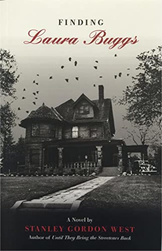 Book cover for "Finding Laura Buggs" by Stanley Gordon West