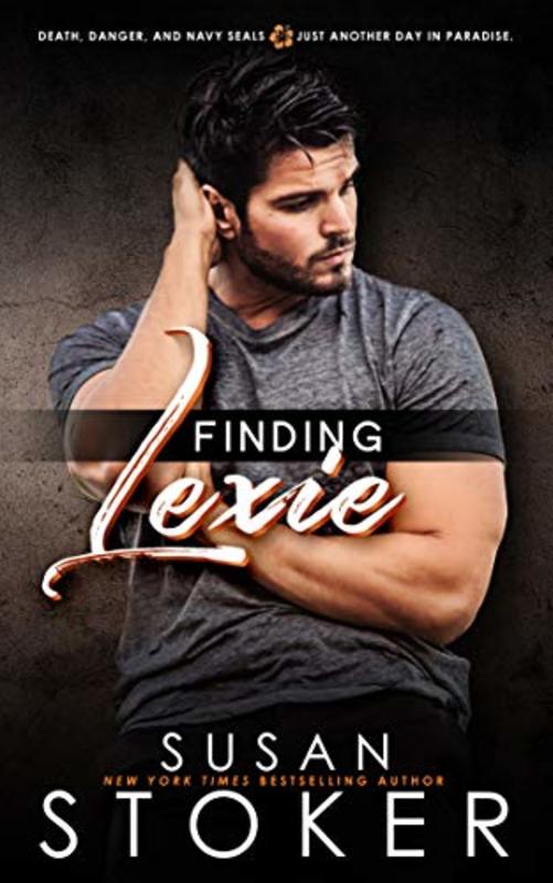 Book cover for "Finding Lexie" by Susan Stoker