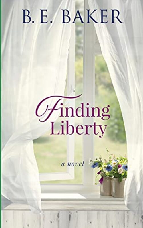 Book cover for "Finding Liberty" by Bridget E Baker