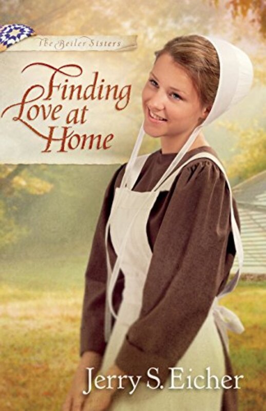 Book cover for "Finding Love at Home" by Jerry S Eicher