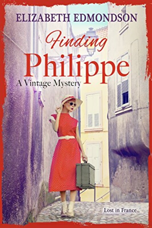 Book cover for "Finding Philippe" by Elizabeth Edmondson