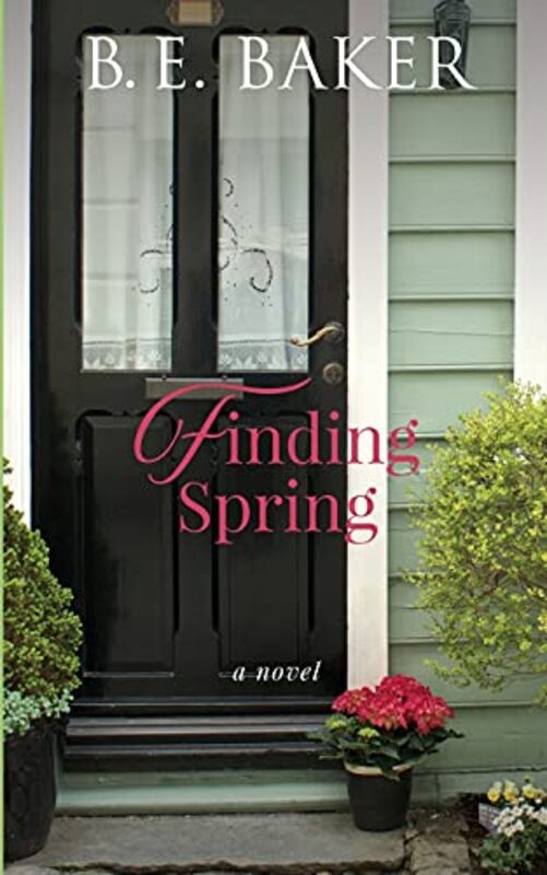 Book cover for "Finding Spring" by Bridget E Baker
