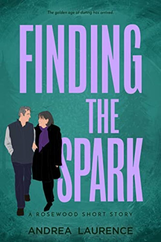 Book cover for "Finding the Spark" by Andrea Laurence