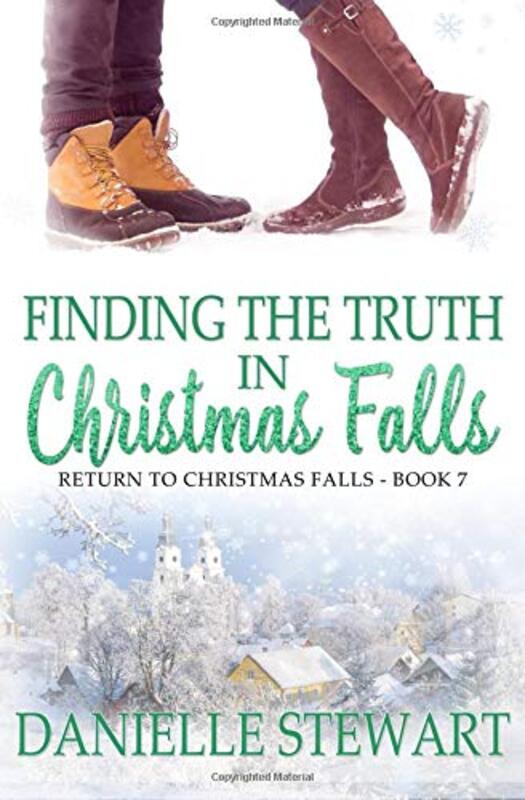 Book cover for "Finding the Truth in Christmas Falls" by Danielle Stewart