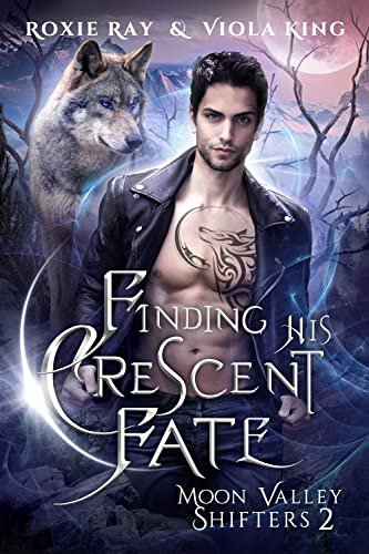 Book cover for "Finding His Crescent Fate" by Roxie Ray