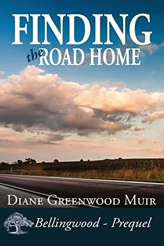 Book cover for "Finding the Road Home" by Diane Greenwood Muir