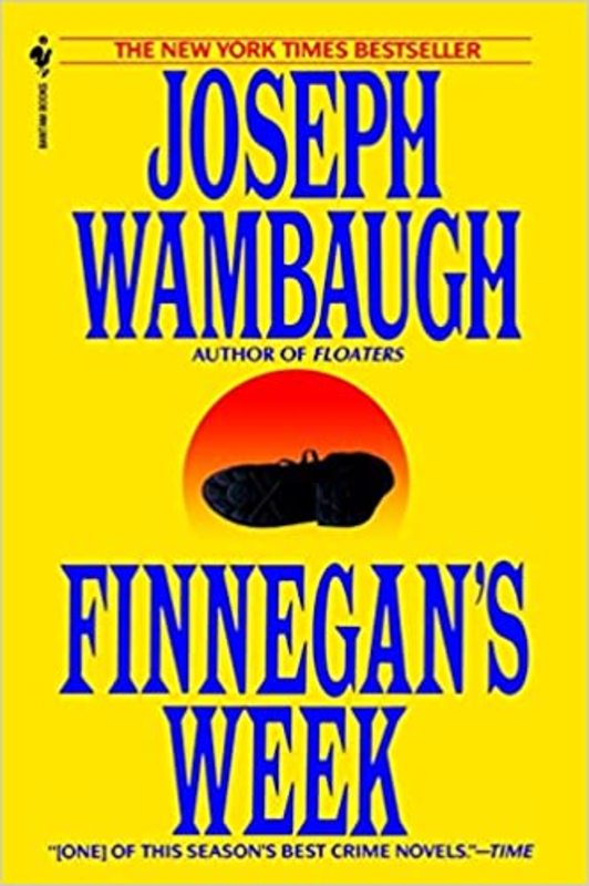 Book cover for "Finnegan's Week" by Joseph Wambaugh