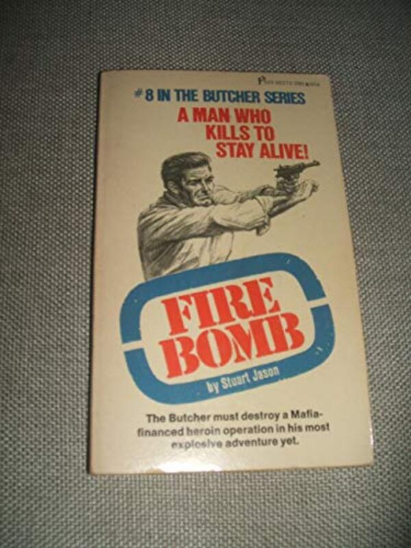 Book cover for "Fire Bomb" by Stuart Jason
