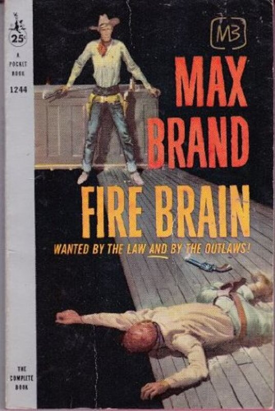 Book cover for "Fire Brain" by Max Brand