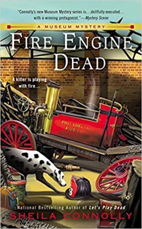 Book cover for "Fire Engine Dead" by Sheila Connolly